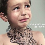 Your Words Have Power - Verbal Abuse