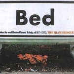 Where You Lay Your Head is Not Always a Bed