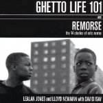 An Evaluation of "Ghetto Life 101"