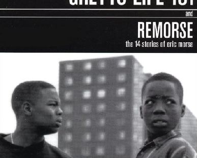 An Evaluation of "Ghetto Life 101"